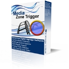 Media Zone Trigger