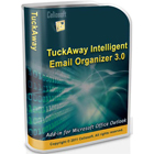 TuckAway Intelligent Email Organizer plugs into Microsoft Outlook and lets you predictively organize messages into folders in just a click.