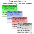 Southside Solutions Word of the Day provides you with an entire year's worth of new words to learn, with each day bringing one of 366 words and definitions.
