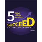 5 Ways to Help Gen Zers Succeed in the WorkplaceDiscount
