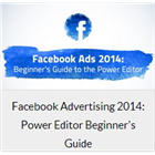Facebook Advertising 2014: Power Editor Beginner's GuideDiscount