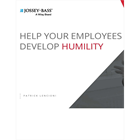 Help Your Employees Develop HumilityDiscount