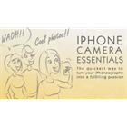 Iphone Camera Essentials (Mac & PC) Discount