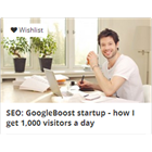 SEO: GoogleBoost startup - how I get 1,000 visitors a dayDiscount