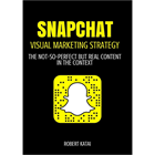 Snapchat - Visual Marketing StrategyDiscount