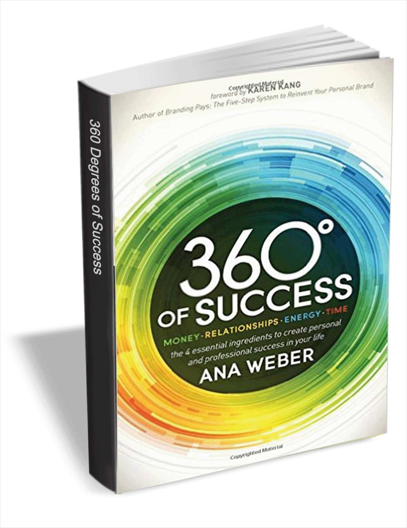 360 Degrees of Success: Money, Relationships, Energy, Time (FREE eBook!) Usually $9.99 Screenshot