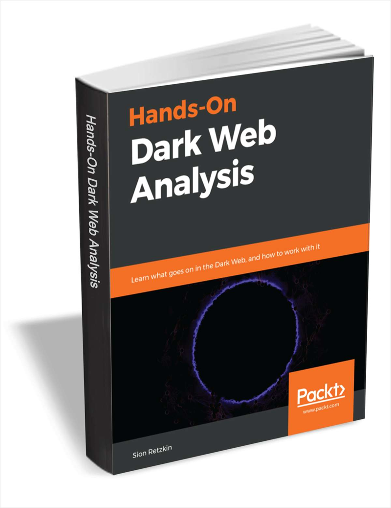 Hands-On Dark Web Analysis ($23.99 Value) FREE for a Limited Time Screenshot