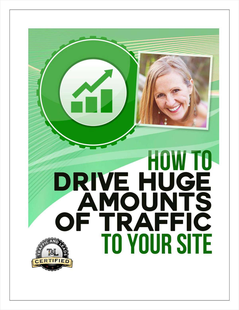 How to Drive Huge Amounts of Traffic to Your Site Screenshot