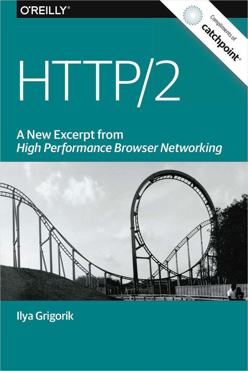 HTTP/2: A New Excerpt from High Performance Browser Networking (Book Excerpt) Screenshot