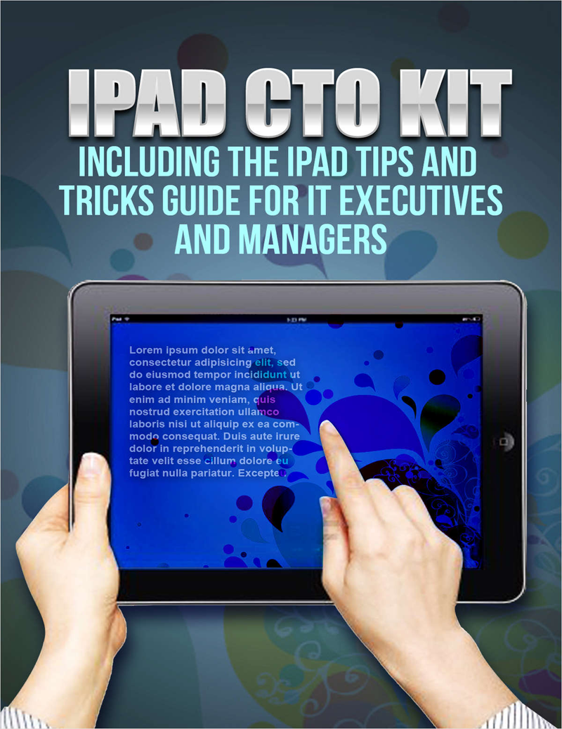 iPad CTO Kit - including the iPad Tips and Tricks Guide for IT Executives and Managers Screenshot
