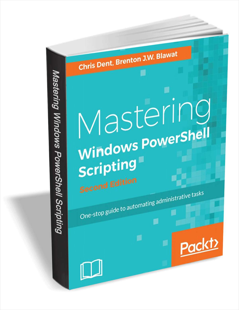 Mastering Windows PowerShell Scripting, 2nd Edition ($30 Value) FREE For a Limited Time Screenshot