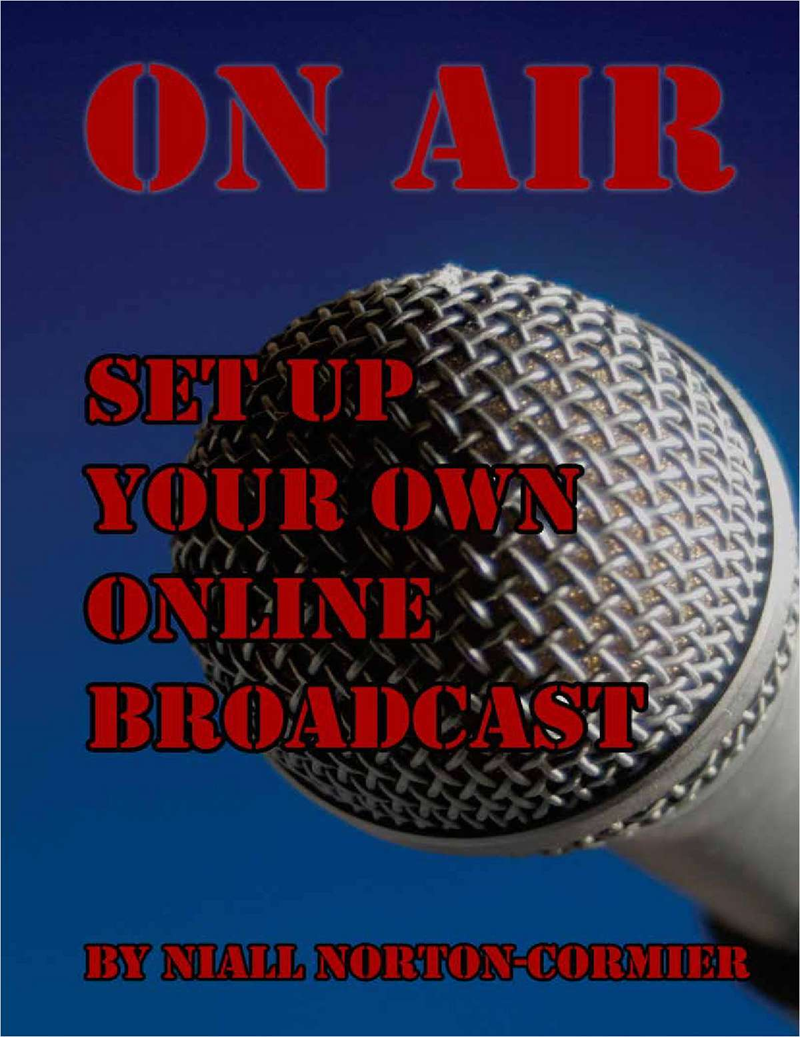 On Air: Set Up Your Own Online Broadcast Screenshot